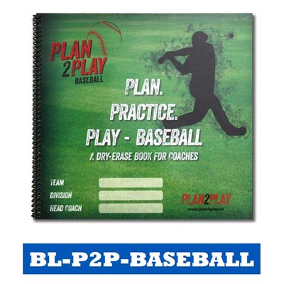Plan2Play: Livret / Tableaux de Baseball pour Entraîneur Plan2Play: Livret / Tableaux de Baseball pour Entraîneur